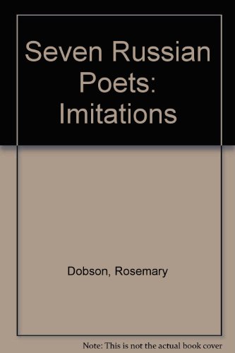 Stock image for Seven Russian Poets: Imitations for sale by Sumter Books (Manly, Inc.)