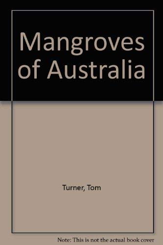 Mangroves of Australia (9780702214202) by Lear, Richard John Curtis