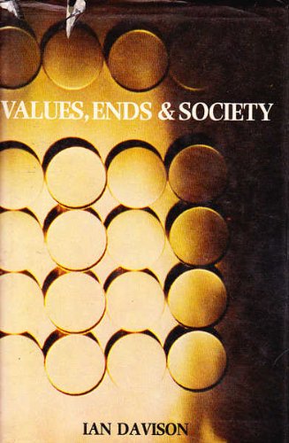 Stock image for Values, Ends, and Society for sale by Book Bear