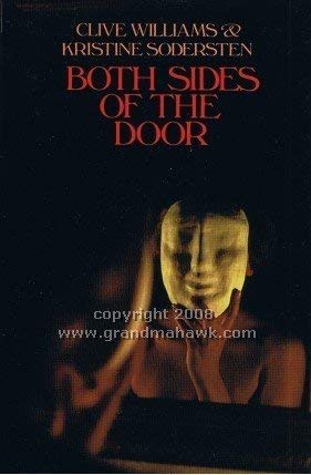 Both Sides of the Door: An Insight into the Therapeutic Experience (9780702215773) by Clive Williams; Kristine Sodersten