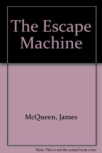 Imagen de archivo de The Escape Machine a la venta por Syber's Books
