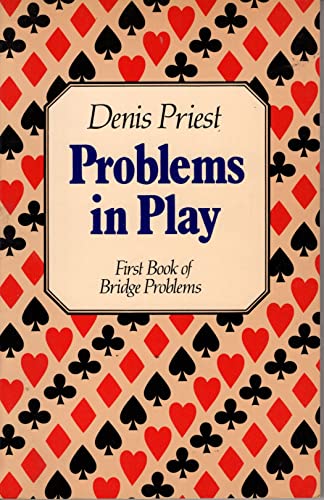 Stock image for problems in play   first book of bridge problems for sale by Syber's Books