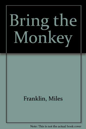 Bring the Monkey