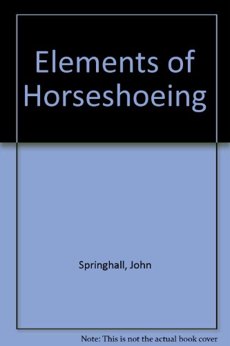 Beispielbild fr Elements of Horseshoeing zum Verkauf von Barclay Books