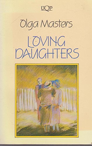 Imagen de archivo de Loving Daughters: Reprint 98 a la venta por Wonder Book