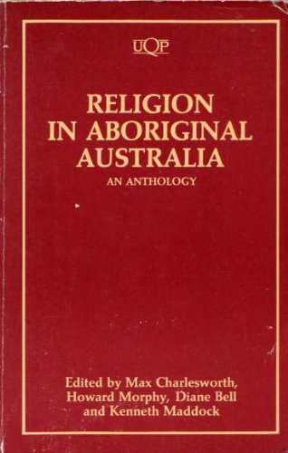 Imagen de archivo de Religion in Aboriginal Australia: An Anthology a la venta por HPB-Red