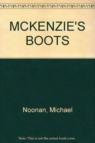 Stock image for MCKENZIE'S BOOTS for sale by Grandmahawk's Eyrie