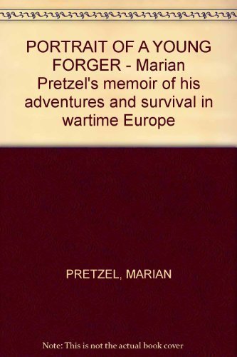 9780702222337: Portrait of a young forger: Marian Pretzel's memoir of his adventures and survival in wartime Europe (UQP paperbacks)