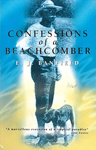 Stock image for The Confessions of a Beachcomber for sale by ThriftBooks-Dallas