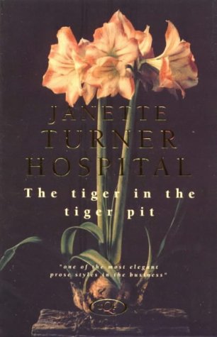 Stock image for The Tiger in the Tiger Pit for sale by Housing Works Online Bookstore