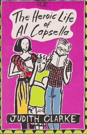 9780702224799: The Heroic Life of Al Capsella