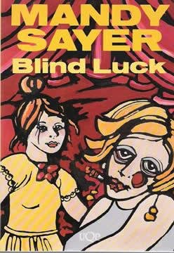 Beispielbild fr Blind Luck (UQP FICTION) zum Verkauf von Wonder Book