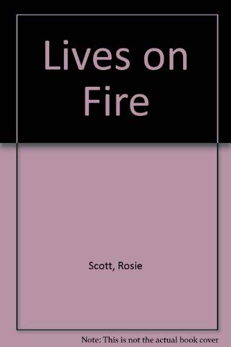 Stock image for Lives on Fire for sale by Dromanabooks