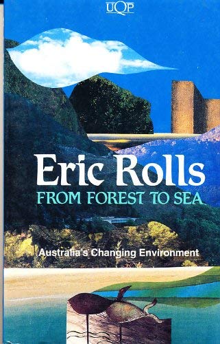 Stock image for From Forest to Sea - Australia's Changing Environment for sale by Barclay Books