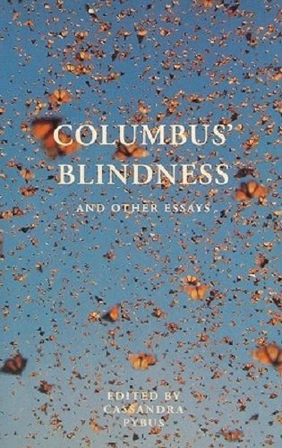 Beispielbild fr Columbus' Blindness, and Other Essays: And Other Essays (Uqp Paperbacks) zum Verkauf von medimops