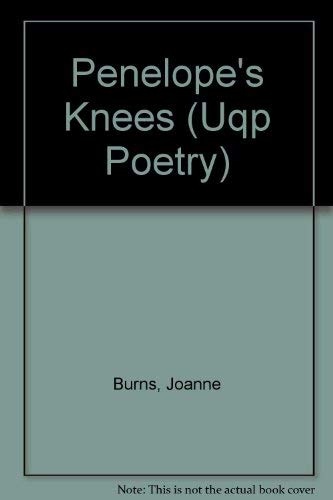 Stock image for Penelope's Knees for sale by Sumter Books (Manly, Inc.)