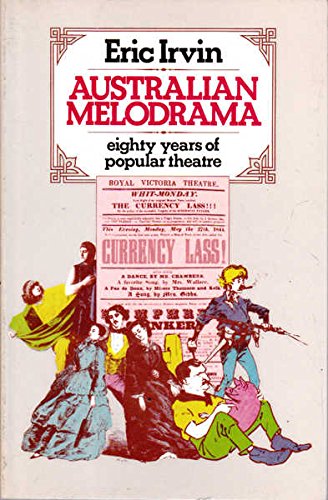 Australian Melodramas: Thomas Keneally's Fiction (Uqp Studies in Australian Literature) (9780702228131) by Pierce, Peter