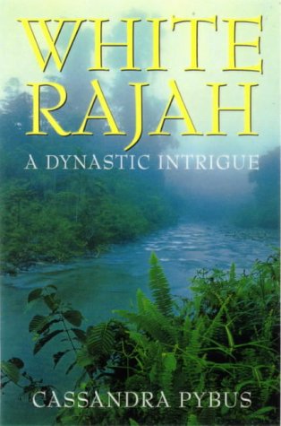 Stock image for White Rajah: A dynastic intrigue for sale by HPB-Diamond