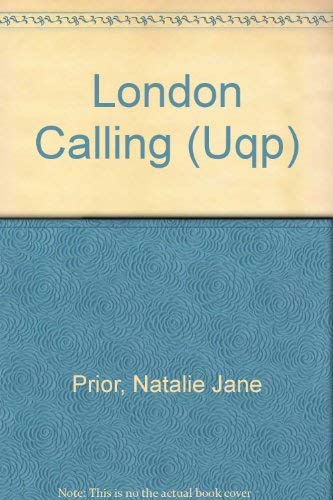 London Calling (Uqp) (9780702229480) by Prior, Natalie Jane