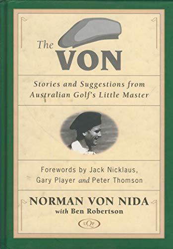 9780702231438: The Von: Stories and Suggestions from Australian Golf's Little Master