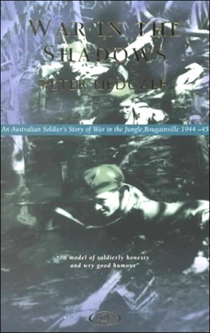 9780702231445: War in the Shadows: Bougainville 1944-1945