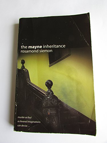 9780702232763: The Mayne Inheritance