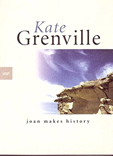 Joan Makes History (9780702233302) by Grenville, Kate