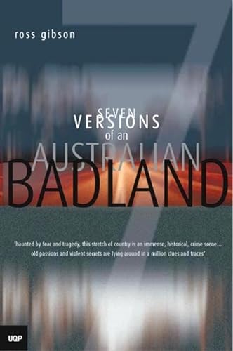 Stock image for Seven Versions of an Australian Badland for sale by AwesomeBooks