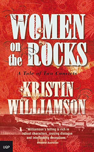 Women on the Rocks. A Tale of Two Convicts.