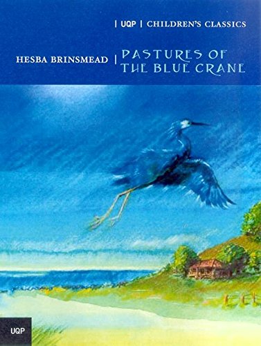 9780702234620: Pastures Of The Blue Crane