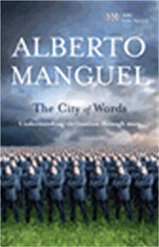 The City of Words: Understanding Civilisation through Story