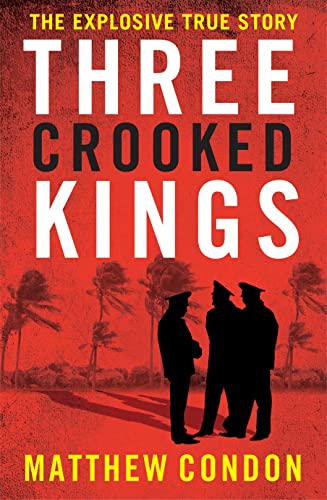 Stock image for Three Crooked Kings. for sale by BOOKHOME SYDNEY