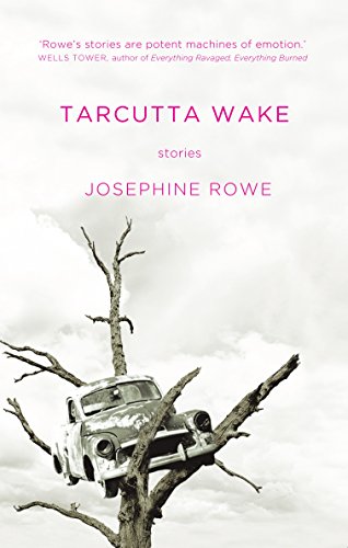 Imagen de archivo de Tarcutta Wake: Stories a la venta por GF Books, Inc.