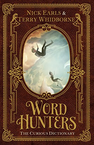 Stock image for Word Hunters: The Curious Dictionary for sale by WorldofBooks