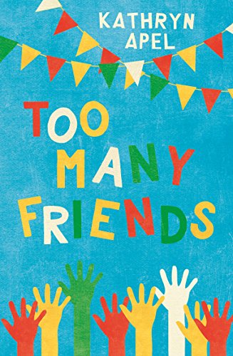 Stock image for Too Many Friends for sale by Better World Books