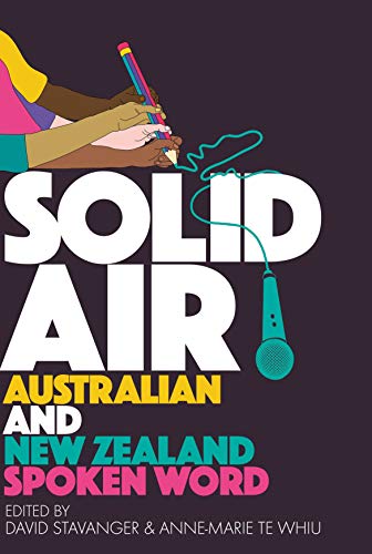 Beispielbild fr Solid Air : Australian and New Zealand Spoken Word zum Verkauf von Better World Books: West