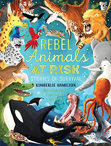 9780702300110: Rebel Animals At-Risk: Stories of Survival: 1