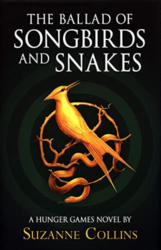 Stock image for The Ballad of Songbirds and Snakes (A Hunger Games Novel) (The Hunger Games) for sale by Reuseabook
