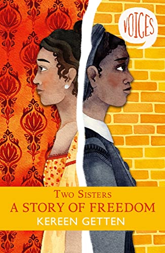 Stock image for Two Sisters: A Story of Freedom: 6 (Voices) for sale by WorldofBooks