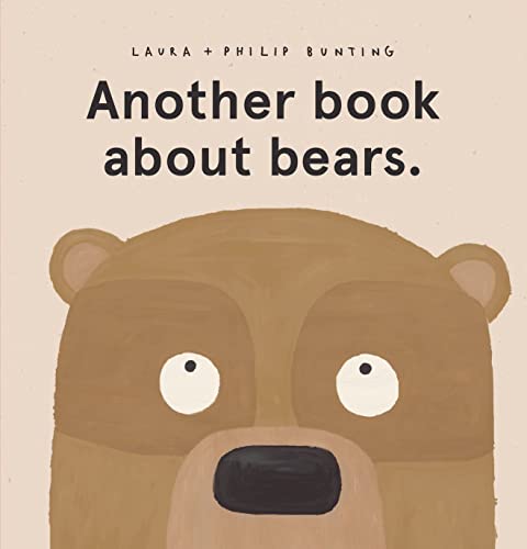 Beispielbild fr Another book about bears. zum Verkauf von ThriftBooks-Dallas