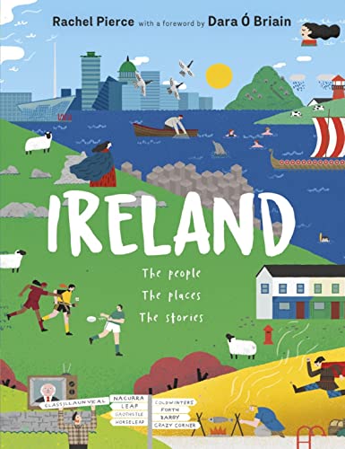 Beispielbild fr Ireland: The People, The Places, The Stories ? with a foreword by Dara " Briain: 1 zum Verkauf von WorldofBooks
