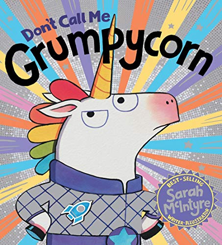 Beispielbild fr Don't Call Me Grumpycorn! (HB) zum Verkauf von WorldofBooks