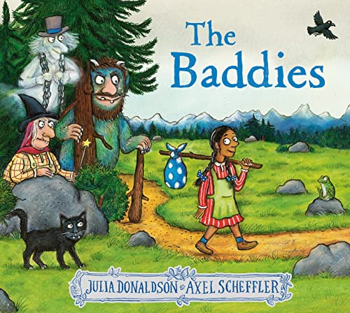 Stock image for The Baddies: a wickedly funny picture book from the creators of The Gruffalo for sale by first state books