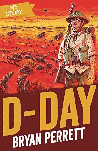 Stock image for D-Day (My Story) for sale by WorldofBooks