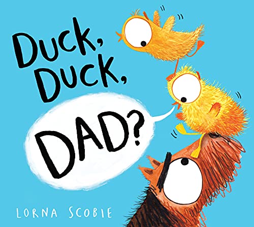 Stock image for Duck, Duck, Dad? (Hb) for sale by GreatBookPrices