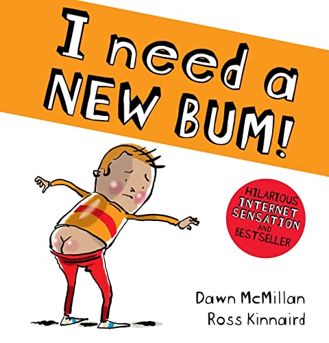 Imagen de archivo de I Need a New Bum (board book) (The New Bum Series) a la venta por AwesomeBooks
