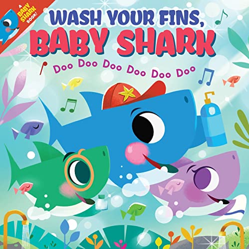 Imagen de archivo de Wash Your Fins, Baby Shark! Doo Doo Doo Doo Doo Doo a la venta por AwesomeBooks