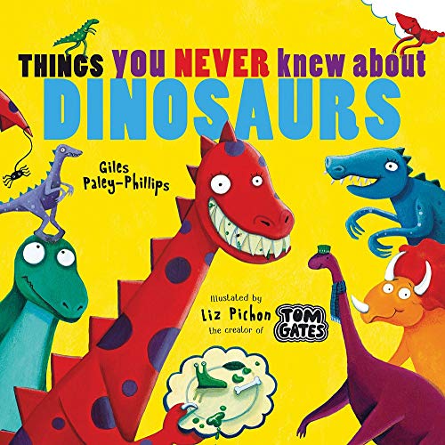 Stock image for Things You Never Knew About Dinosaurs for sale by ThriftBooks-Atlanta
