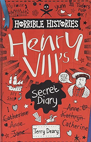 9780702306655: Henry VIII's Secret Diary: 1 (Horrible Histories)
