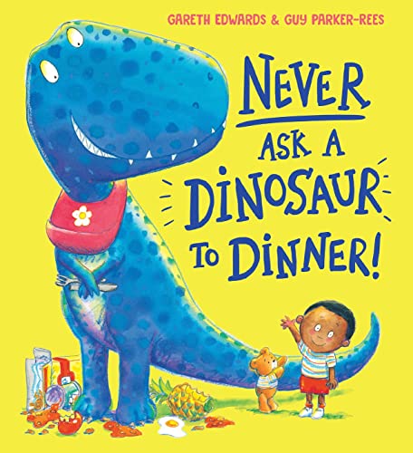 Beispielbild fr Never Ask a Dinosaur to Dinner (NE) zum Verkauf von AwesomeBooks